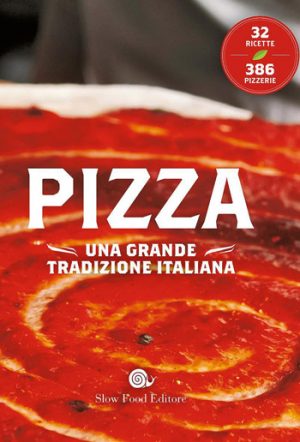 pizza libro slow food